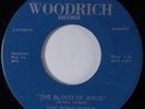 Black Gospel 45 SONG BIRDS The Blood Of Jesus WOODRICH HEAR