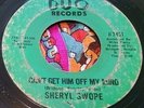 Crossover Soul 45 Sheryl Swope Can't Get Him Off My Mind DUO HEAR