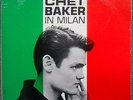 CHET BAKER-CHET BAKER in Milan-1st Press Jazzland Label