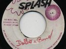 DOLLARS AND BOND Lloyd Charmers ( Killer 1970 DJ/Organ Instr ) SKINHEAD REGGAE ?