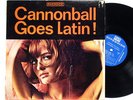CANNONBALL ADDERLEY: GOES LATIN / CANNONBALL'S BOSSA NOVA riverside LP / MONO