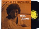 ETTA JONES: DON'T GO TO STRANGERS prestige LP / MONO DG NJ RVG