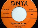 THE PEARLS 45 Ice Cream Baby / Yuz-A-Ma-Tuz DOO WOP Original e6086