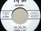 JOHNNY & BILL   No, No, No/This Is My Story   DEEP SOUL/R&B   WLP   JAMES BROWN