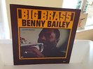 BENNY BAILEY - BIG BRASS - CANDID RECORDS - ORIGINAL MONO FIRST ISSUE - NM 