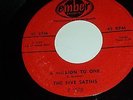 THE FIVE SATINS A Million To One / Love With No Love In EMBER 1028 DOO WOP 45