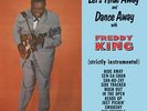 KING,FREDDIE-Let S Hide Away And Dance Away  VINYL LP NEW