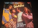 Slade rare '70 Dutch 1st press LP Coz I Luv You on Polydor mint-  GLAM ROCK
