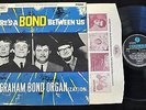 RARE UK MONO The Graham Bond Organization COLUMBIA SX 1750 Bond Between Us