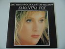 South Africa 45 Samantha Fox Nothing's Gonna Stop Me Now / Dream City 1987