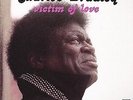 VICTIM OF LOVE - BRADLEY, CHARLES - Vinyl LP