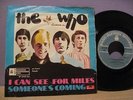THE WHO-I CAN SEE FOR MILES- UNIQUE DIFERENT Yugoslavian pressing single