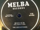 Melba 113 THE ROCKETONES  Mexico/Dee I   78 rpm 1957 Doo Wop
