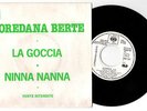 LOREDANA BERTE - La goccia / Ninna nanna - 45 giri PROMO made FRANCIA