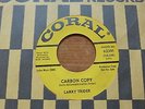 Larry Trider - Carbon Copy 1964 USA 45 CORAL POPCORN/NORTHERN SOUL DJ/PROMO
