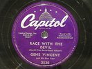 Gene Vincent  Capitol 3530  Race With the Devil b/w Gonna Back Up Baby  Orig 78
