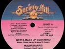 MAJOR HARRIS Gotta Make Up Your Mind PROMO 1984 Orig Rare Soul-Boogie (NM) HEAR