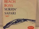 The Beach Boys: Surfin Safari  45/7     F 4777