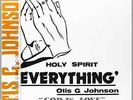 JOHNSON,OTIS G-EVERYTHING-GOD IS LOVE 78  (US IMPORT)  VINYL LP NEW