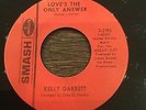 Kelly Garrett - Loves The Only Answer - Smash
