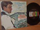 RICK (RICKY) NELSON: LOUISIANA MAN; 1966 DECCA MINT- 45 & RARE PICTURE SLEEVE