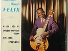Anoman Brouh Felix: 