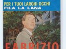 F.DE ANDRE':PER I TUOI LARGHI OCCHI+FILA LA LANA (KN 206)PERFETTO (vedi descr.)