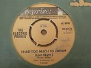The Electric Prunes - I Had Too Much To Dream 1966 UK 45 REPRISE PSYCH