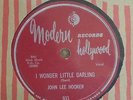 78 RPM  John Lee Hooker MODERN 931 I Wonder Little Darling BLUES   *
