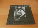 7 INCH SINGLE DEAD KENNEDYS TOO DRUNK TO FUCK JAPAN K.O.G.A. RECORDS STICKER