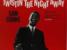 COOKE, SAM-Twistin` The Night Away (180g)  VINYL NEW