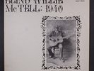BLIND WILLIE MCTELL: 1940 LP (corner dings, slight cover wear) rare Blues & R&B
