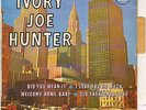 IVORY JOE HUNTER 