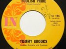 TOMMY BROOKS Foolish Pride INARTS IA 106 45 rpm Northern Soul Popcorn LISTEN NM