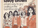 SAVOY BROWN A Hard Way To Go MOD SCORCHERS rare Sweden 45 freakrock psych HEAR