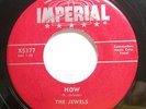 Doo-Wop 45 - Jewels - How - Vg+++