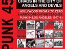 Punk 45: Chaos In The City Of Angels & Devils - 2 DISC SET - S (2016, Vinyl NEW)