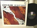 EARTH ISLAND   We Must Survive - 1970 Heavy Psych LP - Kim Fowley