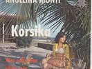 ANGELINA MONTI // *Korsika / Wer will schon allein sein*/ RAR / ANGELINA MONTI