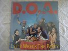 Sealed record album D.O.A. Lets Wreck the Party Canada Punk 1985 Justin Time Rec