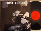 VARIOUS - FIRST THRUST (IRELAND, 1974, RARE THRUST LP, EX COND, IRISH FOLK COMP)