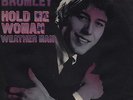 JOHN BROMLEY: Hold Me Woman (´69 / scarce orig. German 7