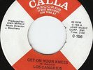LOS CANARIOS - GET ON YOUR KNEES ,  Calla, US ,  C-156,  '68