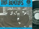 THE BEATLES - IF I FELL/ AND I LOVE HER (MOST HARD TO FIND DUTCH BEATLES 7
