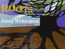 Jimmy & Ben Webster Witherspoon - Roots [Vinyl New]