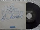 DANIEL BALAVOINE. 45T PROMO LE CHANTEUR / SI JE SUIS FOU
