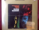 Mike Bloomfield Al Kooper Stephen Stills - Super Session LP - QUADRAPHONIC  NEW