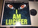 I Am Lucifer LP Record Demon Spirit Recording Miracle Revival EX Horror