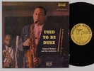 JOHNNY HODGES Used To Be Duke NORGRAN LP VG+ mono