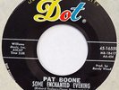 PAT BOONE Some Enchanted Evening DOT 45 popcorn VG++ 1963 Gold Star Studio